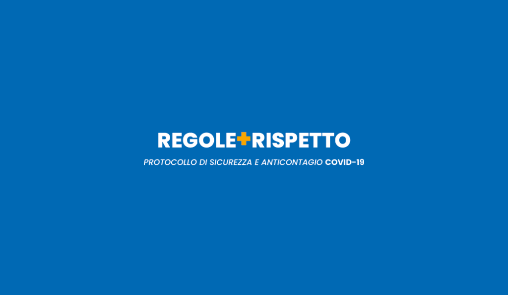 REGOLE+RISPETTO - Awareness Information Campaign COVID-19 FREE